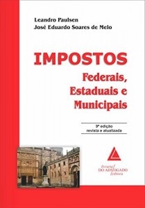 Baixar Impostos Federais Estaduais e Municipais pdf, epub, eBook