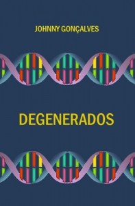 Baixar Degenerados pdf, epub, eBook