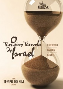 Baixar O Terceiro Templo de Israel (Tempo do Fim Livro 3) pdf, epub, eBook
