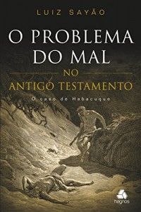 Baixar O problema do mal no Antigo Testamento pdf, epub, eBook