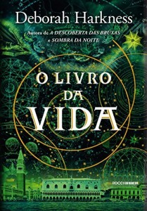 Baixar O livro da vida (Trilogia das Almas 3) pdf, epub, eBook