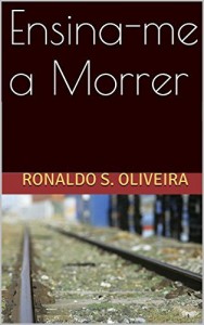 Baixar Ensina-me a Morrer pdf, epub, eBook