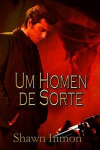 Baixar Um Homem De Sorte pdf, epub, eBook