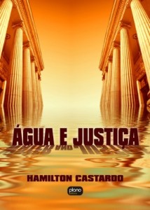 Baixar &Aacute;GUA E JUSTI&Ccedil;A pdf, epub, eBook