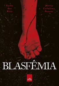 Baixar Blasf&ecirc;mia pdf, epub, eBook