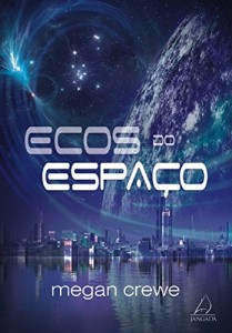 Baixar Ecos do Espa&ccedil;o pdf, epub, eBook