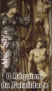 Baixar O Réquiem da Fatalidade pdf, epub, eBook