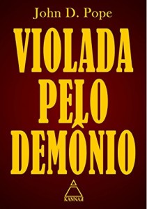 Baixar Violada Pelo Demônio (Evil Secrets) pdf, epub, eBook