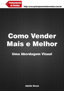 Baixar Como Vender Mais e Melhor – Uma Abordagem Visual pdf, epub, eBook