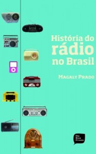 Baixar História do rádio no Brasil pdf, epub, eBook