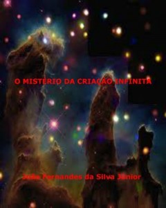 Baixar O MISTÉRIO DA CRIAÇÃO INFINITA pdf, epub, eBook