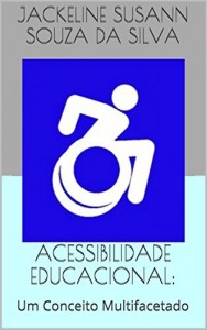 Baixar ACESSIBILIDADE EDUCACIONAL:: Um Conceito Multifacetado pdf, epub, eBook