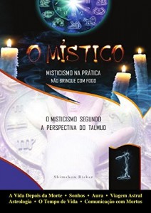 Baixar O Místico: Não brinque com fogo (Por Detrás da Mística Livro 1) pdf, epub, eBook