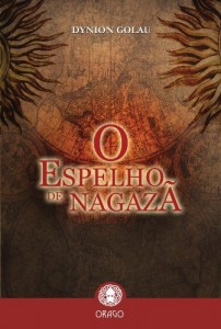Baixar Espelho de Nagaz&atilde; – Estrela da Alma pdf, epub, eBook