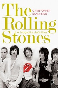 Baixar The Rolling Stones: A biografia definitiva pdf, epub, eBook