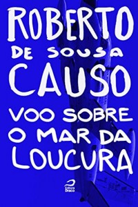 Baixar Voo sobre o Mar da Loucura pdf, epub, eBook