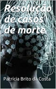 Baixar Resolu&ccedil;&atilde;o de casos de morte pdf, epub, eBook