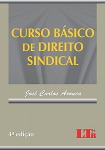 Baixar Curso Básico de Direito Sindical pdf, epub, eBook