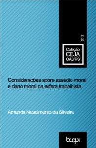Baixar Considera&ccedil;&otilde;es sobre ass&eacute;dio moral e dano moral na esfera trabalhista pdf, epub, eBook