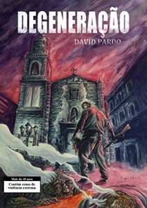 Baixar Degeneração pdf, epub, eBook