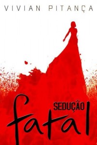 Baixar Sedução Fatal pdf, epub, eBook