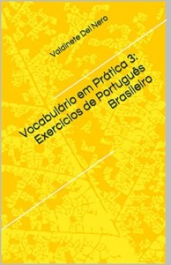Baixar Vocabulário em Prática 3: Exercícios de Português Brasileiro pdf, epub, eBook