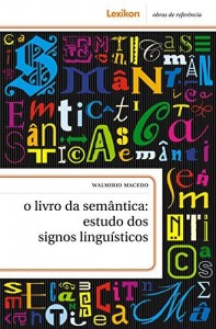 Baixar O livro da semântica: estudo dos signos linguísticos pdf, epub, eBook