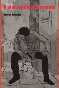 Baixar O pior médico do mundo pdf, epub, eBook
