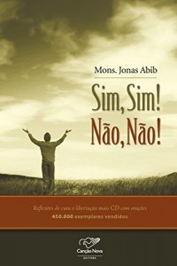 Baixar Sim, Sim! N&atilde;o, N&atilde;o! pdf, epub, eBook