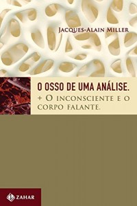 Baixar O osso de uma an&aacute;lise (Campo Freudiano no Brasil) pdf, epub, eBook