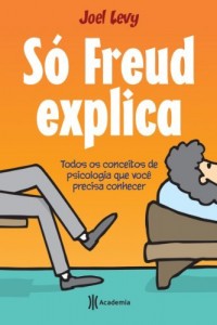 Baixar S&oacute; Freud Explica pdf, epub, eBook