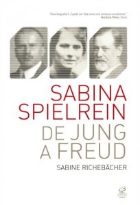 Baixar Sabina Spielrein – De Jung a Freud pdf, epub, eBook