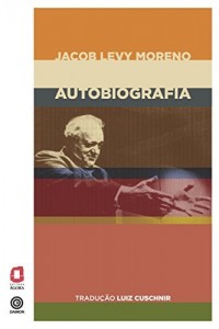 Baixar Jacob Levy Moreno – Autobiografia pdf, epub, eBook