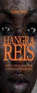 Baixar HANGRA REIS: Muitas Vieram Para Ficar.Ela Veio Para Fazer Hist&oacute;ria pdf, epub, eBook