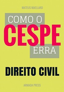 Baixar Como o Cespe erra: Direito Civil (Teste-A-Prova Livro 12) pdf, epub, eBook