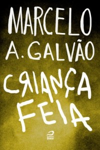 Baixar Crian&ccedil;a Feia pdf, epub, eBook