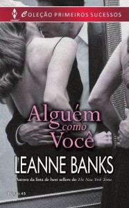 Baixar Alguém como Você – Harlequin Primeiros Sucessos Ed.45 pdf, epub, eBook