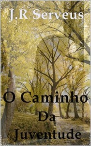 Baixar O Caminho Da Juventude pdf, epub, eBook