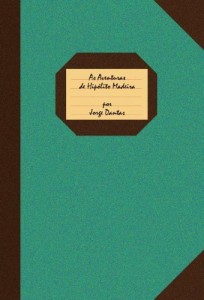 Baixar As Aventuras de Hip&oacute;lito Madeira pdf, epub, eBook