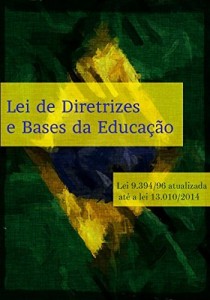 Baixar LEI DE DIRETRIZES E BASES DA EDUCAÇÃO: Lei 9.394/96 atualizada  até a lei 13.010/2014 pdf, epub, eBook