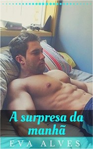 Baixar A surpresa da manhã pdf, epub, eBook