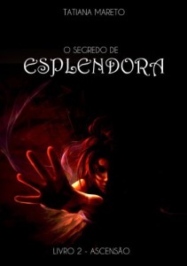 Baixar Ascens&atilde;o (livro 2) (O Segredo de Esplendora) pdf, epub, eBook