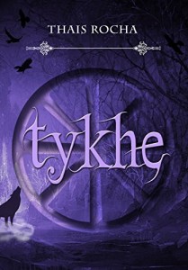 Baixar Tykhe (Trilogia Tykhe Livro 1) pdf, epub, eBook