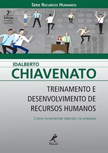 Baixar Treinamento e Desenvolvimento de Recursos Humanos: Como Incrementar Talentos na Empresa (Série Recursos Humanos) pdf, epub, eBook