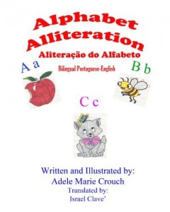 Baixar Alphabet Alliteration Bilingual Portuguese-English pdf, epub, eBook