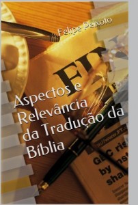 Baixar Aspectos e Relevância da Tradução da Bíblia pdf, epub, eBook
