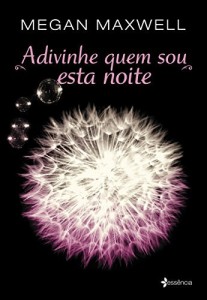 Baixar Adivinhe quem sou esta noite pdf, epub, eBook