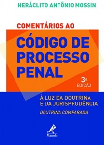 Baixar Comentários ao Código de Processo Penal: à Luz da Doutrina e da Jurisprudência, Doutrina Comparada pdf, epub, eBook