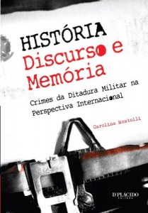 Baixar Hist&oacute;ria. Discurso e Mem&oacute;ria pdf, epub, eBook