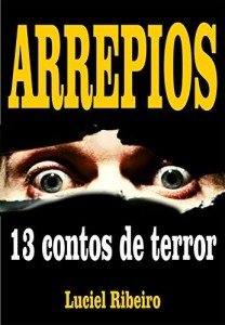 Baixar ARREPIOS: 13 contos de terror pdf, epub, eBook